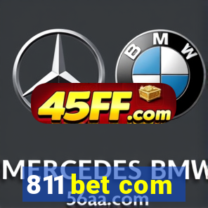 811 bet com